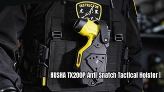 HUSHA ने TX200P के लिए नया एंटी-स्नैच टैक्टिकल होल्स्टर पेश किया